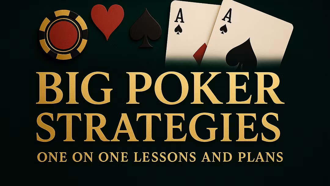 Big Poker One/One Strategies - Poker Coaching $500 course thumbnail